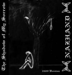 Nazhand : The Shadow of My Sorrow (CD)